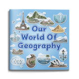 Our World of Geography picture book for kids cover