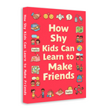 How Shy Kids Can Learn to Make Friends product image 5 showing printed book details for screen-free reading and learning