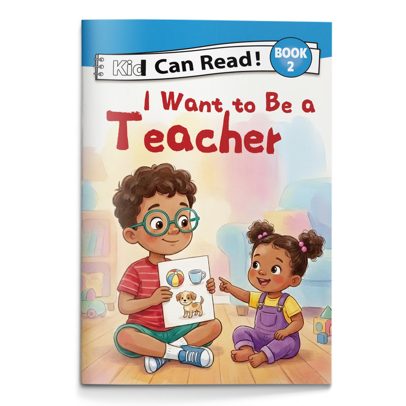 I Want to Be a Teacher early reader book for kids cover