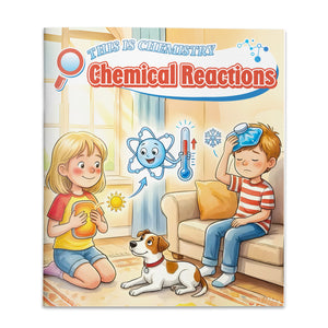 This Is Chemistry Chemical Reactions book for kids cover