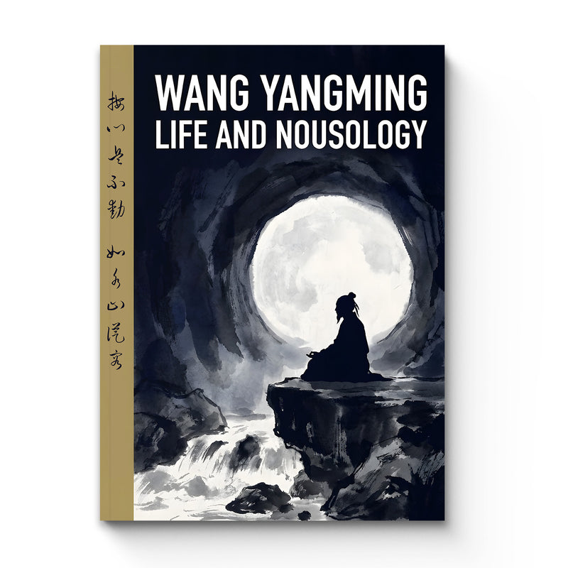 Wang Yangming Life and Nousology Chinese philosophy book cover