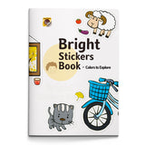 Bright Stickers Book Colors to Explore cover