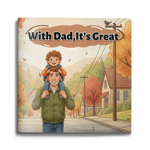 With Dad It's Great picture book for kids cover