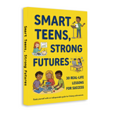 Smart Teens Strong Futures book for personal development