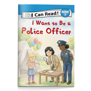 I Want to Be a Police Officer Early Reader Book for Kids, Beginner Learn to Read Picture Book, First Words and Phonics Storybook About Community Helpers