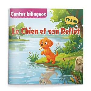 The Dog and His Reflection French-English Fable Book cover