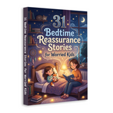 31 Bedtime Reassurance Stories for Worried Kids product image 5 showing printed book details for screen-free reading and learning