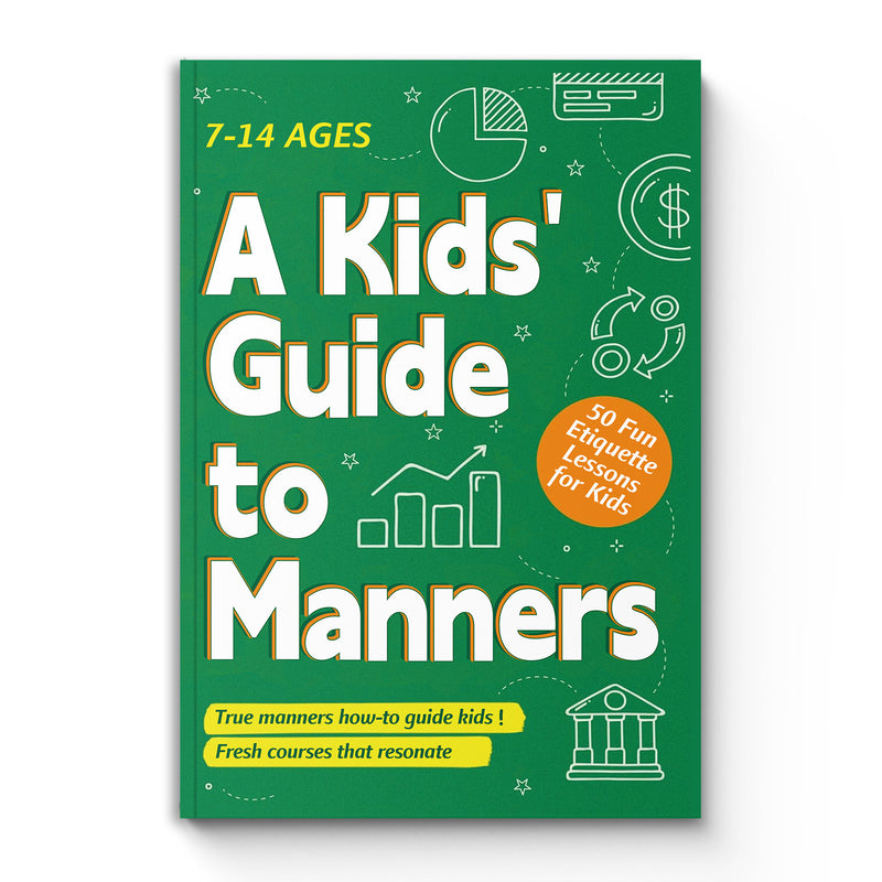 Kids Guide to Manners Ages 7-14 book cover