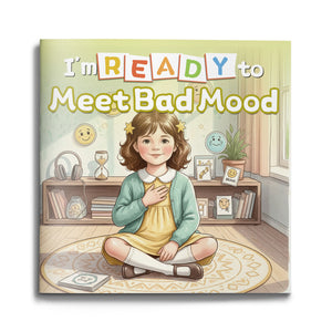 I'm Ready to Meet Bad Mood emotion picture book for kids cover