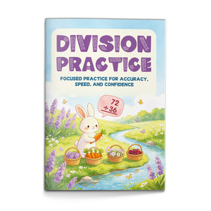 Division Practice Workbook for Kids, Math Fluency Book for Accuracy Speed and Confidence, Number Reasoning, Problem Solving, and Elementary Learning Support
