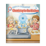 This Is Chemistry Chemistry in the Kitchen Book for Kids, Children’s Science Learning Book About Food Science, Cooking Reactions, and Early STEM Concepts
