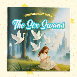 Grimm's Fairy Tales The Six Swans Picture Book cover
