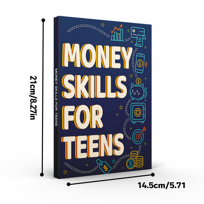 Money Skills for Teens physical printed book product image 1, ISBN 9798907000124