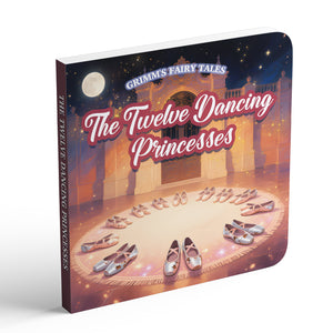 The Twelve Dancing Princesses classic picture book cover for kids