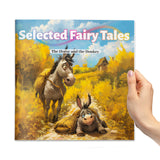 Selected Fairy Tales The Horse and the Donkey Picture Book cover