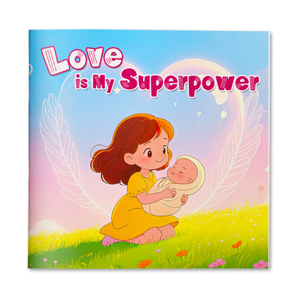 Love Is My Superpower picture book for kids cover