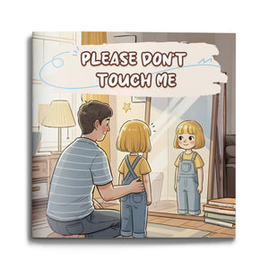 Please Don't Touch Me body safety picture book for kids cover