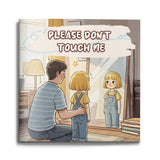Please Don't Touch Me body safety picture book for kids cover