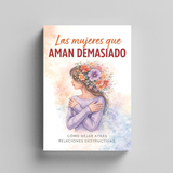 Las mujeres que aman demasiado: Amor Propio product image 6 showing printed book details for screen-free reading and learning