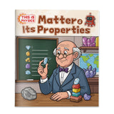 This Is Physics Matter and Its Properties book for kids cover