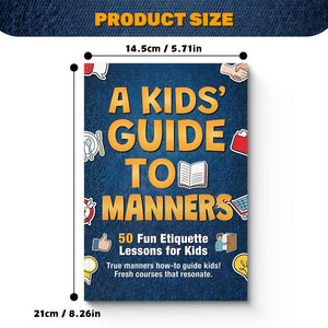 Children's manners book about etiquette, respect, polite behavior, and confidence