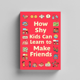 How Shy Kids Can Learn to Make Friends product image 6 showing printed book details for screen-free reading and learning