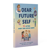 Dear Future Self 52 Letters Every Teen Should Write book cover