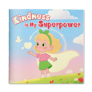 Kindness Is My Superpower picture book for kids cover