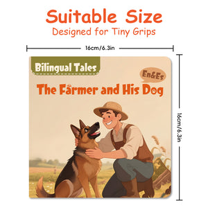 The Farmer and His Dog Bilingual Storybook for Kids, English and Spanish Picture Book, Classic Animal Tale for Early Reading, Language Learning and Bedtime Reading