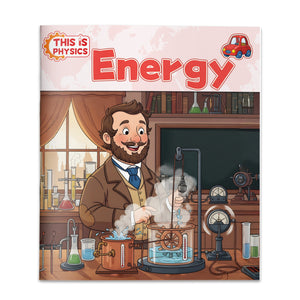 This Is Physics Energy book for kids cover