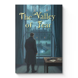 The Valley of Fear Sherlock Holmes Mystery Novel