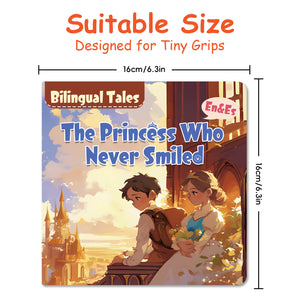 The Princess Who Never Smiled Bilingual Storybook for Kids, English and Spanish Picture Book, Classic Fairy Tale for Early Reading, Language Learning and Bedtime Reading