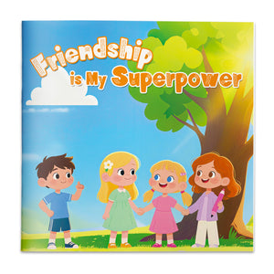 Friendship Is My Superpower picture book for kids cover