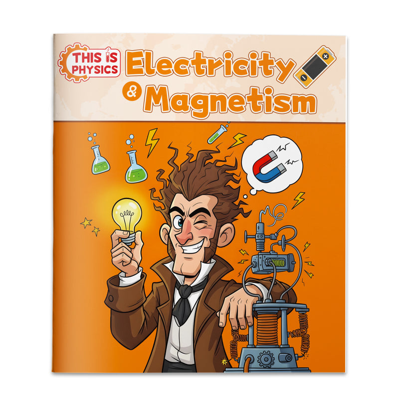 This Is Physics Electricity and Magnetism book for kids cover
