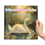 Selected Fairy Tales The Swan with Golden Feathers Picture Book cover
