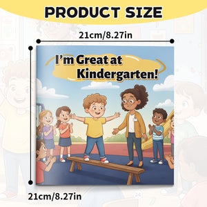 Children's picture book about kindergarten confidence, classroom routines, and independence