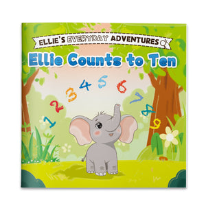 Ellie Counts to Ten Children’s Picture Book, Little Ellie Everyday Adventures Storybook About Counting, Early Numbers, and Fun First Learning