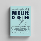 Midlife Is Better: Personal Growth and Renewal Guide product image 6 showing printed book details for screen-free reading and learning