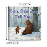 Son, Dad Wants to Tell You, Father and Son Picture Book for Kids, Heartwarming Family Story Book for Love, Guidance, and Emotional Bonding