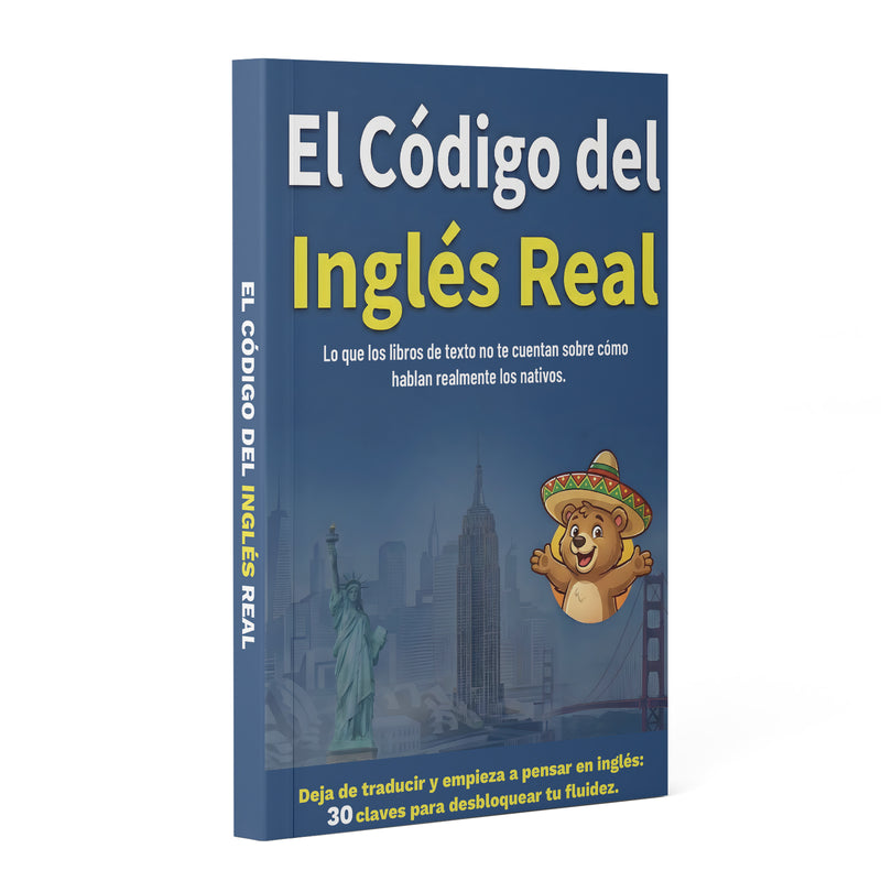 El Codigo del Ingles Real Spanish English fluency guide cover