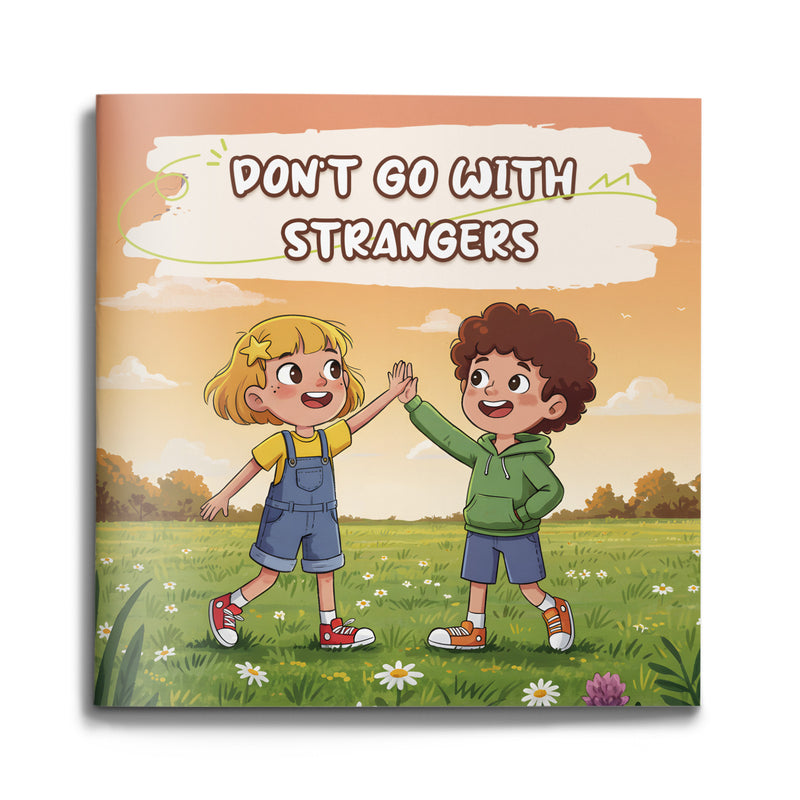 Don't Go With Strangers safety picture book for kids cover