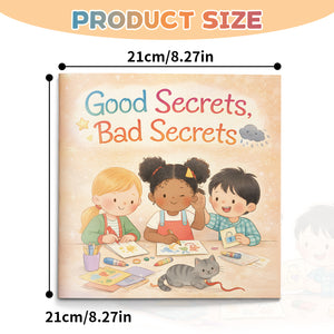 Child-friendly picture book about safe and unsafe secrets and trusted adults