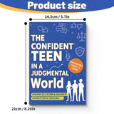 The Confident Teen in a Judgmental World, Teen Self-Esteem and Resilience Book for Social Pressure, Confidence Building, Emotional Strength, and Personal Growth