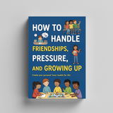 How to Handle Friendships, Pressure, and Growing Up product image 6 showing printed book details for screen-free reading and learning