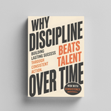Desk flat-lay photo of Why Discipline Beats Talent Over Time