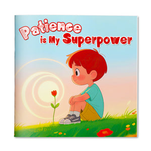 Patience Is My Superpower picture book for kids cover