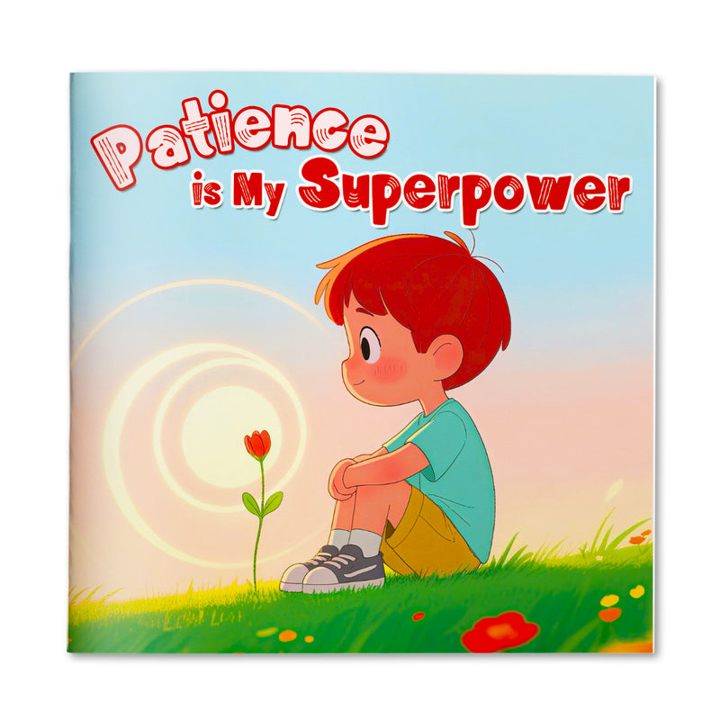 Patience Is My Superpower picture book for kids cover