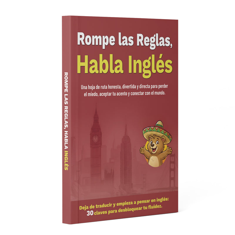 Rompe las Reglas Habla Ingles Spanish English fluency guide cover