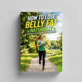 How to Lose Belly Fat Naturally, Active Health and Weight Management Guide for Young Adults, Healthy Habits, Fitness Motivation, and Everyday Wellness