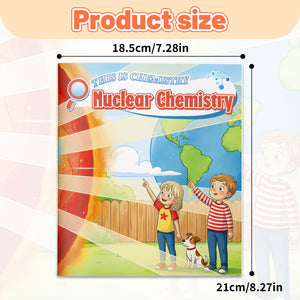 Children's chemistry book explaining atoms, energy, radiation, and nuclear science